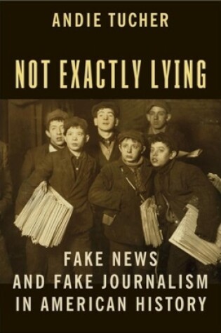 Cover of Not Exactly Lying