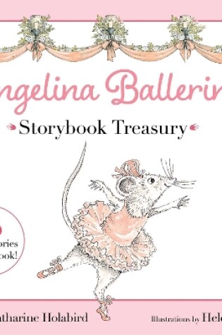 Cover of Angelina Ballerina Storybook Treasury