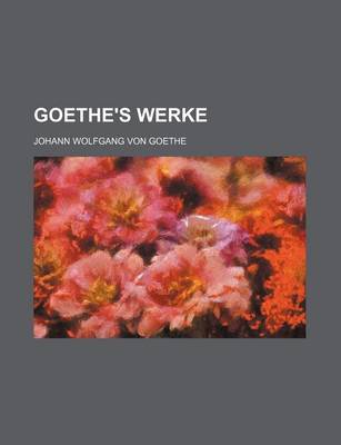 Book cover for Goethe's Werke (51-52)