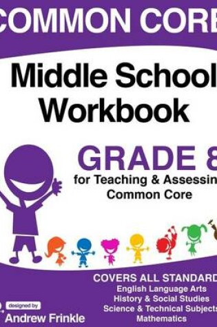 Cover of Common Core Middle School Workbook Grade 8