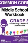 Book cover for Common Core Middle School Workbook Grade 8