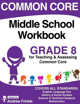 Cover of Common Core Middle School Workbook Grade 8