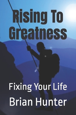 Book cover for Rising To Greatness