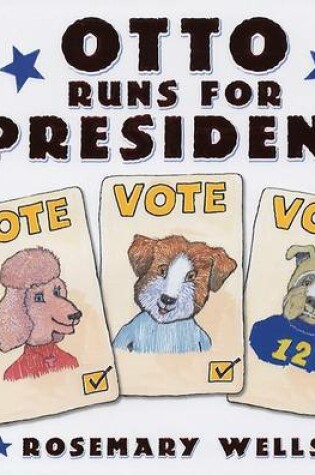 Cover of Otto Runs for President