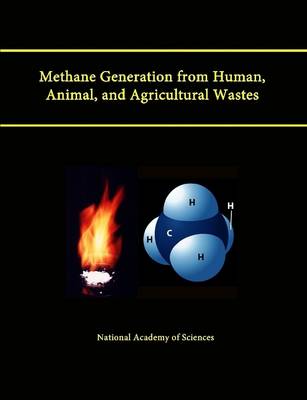 Book cover for Methane Generation from Human, Animal, and Agricultural Wastes