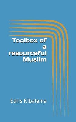 Book cover for Toolbox of a resourceful Muslim