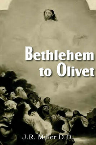 Cover of Bethlehem to Olivet