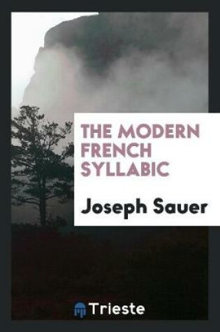 Cover of The Modern French Syllabic