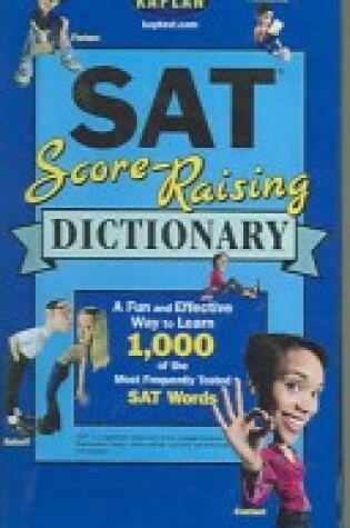 Cover of Kaplan SAT Score-Raising Dictionary