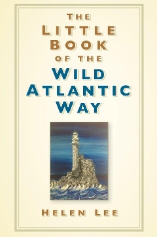 Cover of The Little Book of the Wild Atlantic Way