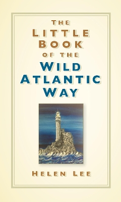 Book cover for The Little Book of the Wild Atlantic Way