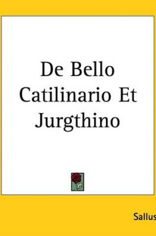 Cover of de Bello Catilinario Et Jurgthino