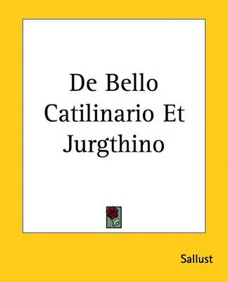 Book cover for de Bello Catilinario Et Jurgthino