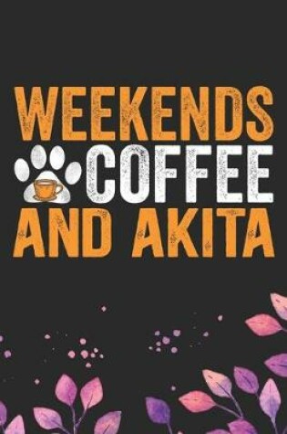 Cover of Weekends Coffee & Akita