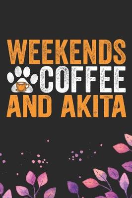 Book cover for Weekends Coffee & Akita