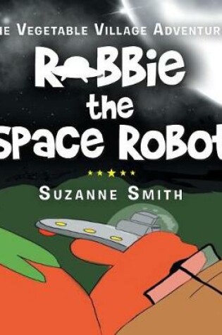 Cover of Robbie the Space Robot
