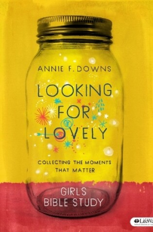 Cover of Looking for Lovely - Teen Girls' Bible Study