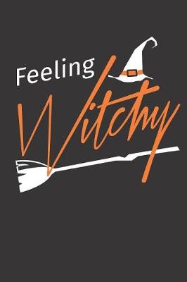 Book cover for Feeling Witchy