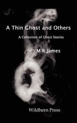 Book cover for A Thin Ghost and Others. 5 Stories of the Supernatural.