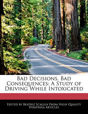 Book cover for Bad Decisions, Bad Consequences