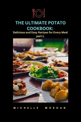 Book cover for The Ultimate Potato Cookbook