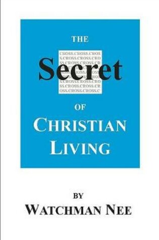 Cover of The Secret of Christian Living