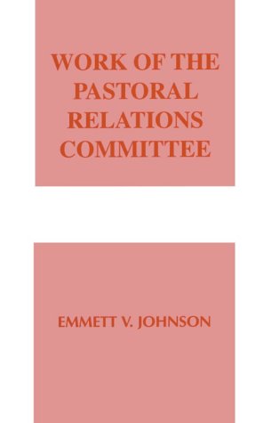 Book cover for Work of the Pastoral Relations Committee, the