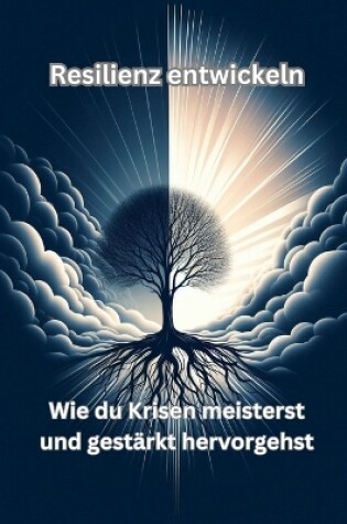 Cover of Resilienz entwickeln