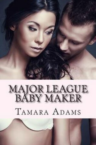 Cover of Major League Baby Maker