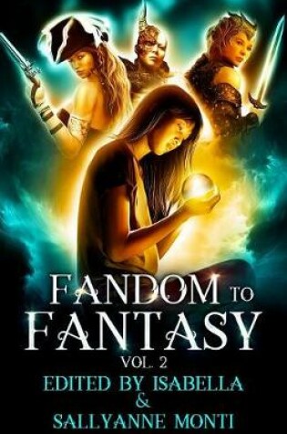 Fandom to Fantasy