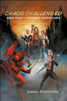 Book cover for Chaos Challenged - Book Four - The Chaos Reigns Saga