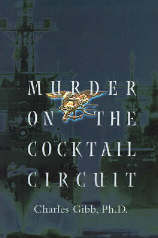 Cover of Murder on the Cocktail Circuit