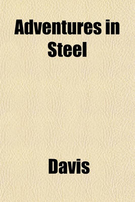 Book cover for Adventures in Steel