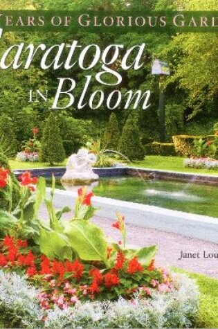 Cover of Saratoga in Bloom