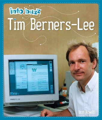 Cover of Info Buzz: History: Tim Berners-Lee