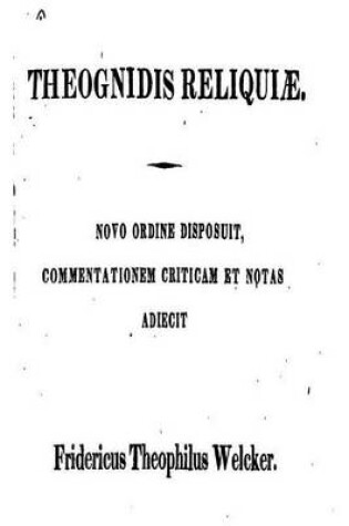 Cover of Theognidis Reliquiae