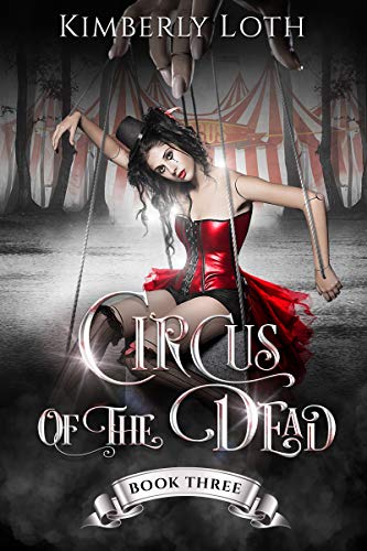 Book cover for Circus of the Dead, Book 3