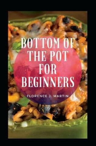Cover of Bottom Of The Pot For Beginners