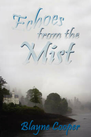 Cover of Echoes from the Mist