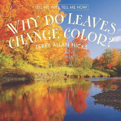 Book cover for Why Do Leaves Change Color?