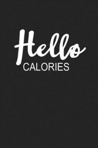 Cover of Hello Calories