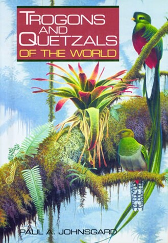 Book cover for Trogons and Quetzals of the World