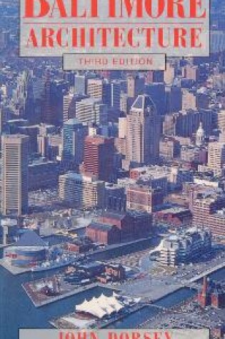 Cover of A Guide to Baltimore Architecture
