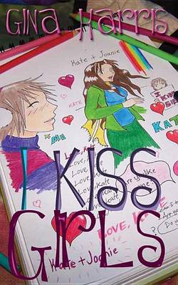 Book cover for I Kiss Girl