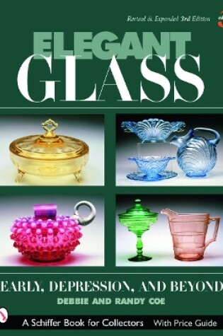 Cover of Elegant Glass: Early, Depression and Beyond