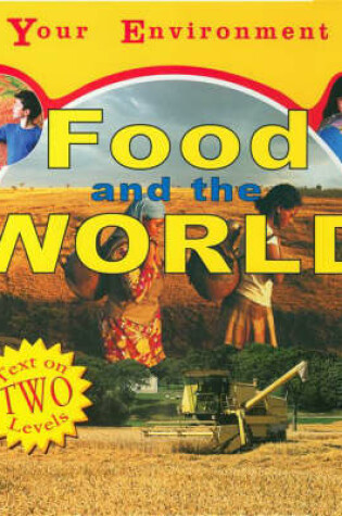 Cover of Food and the World