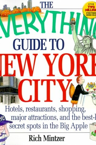 Cover of The Everything Guide to New York City