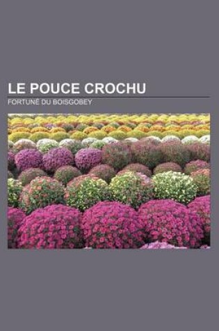 Cover of Le Pouce Crochu