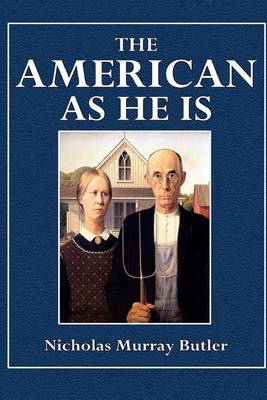 Book cover for The American as He Is