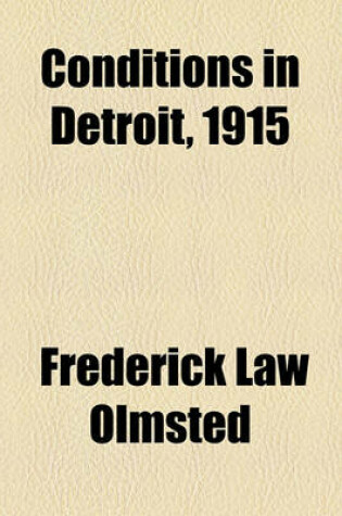 Cover of Conditions in Detroit, 1915